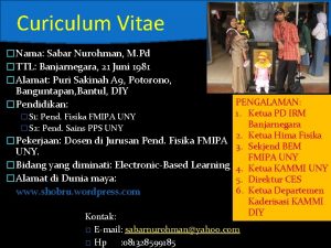 Curiculum Vitae Nama Sabar Nurohman M Pd TTL