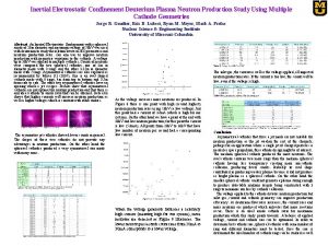Inertial Electrostatic Confinement Deuterium Plasma Neutron Production Study