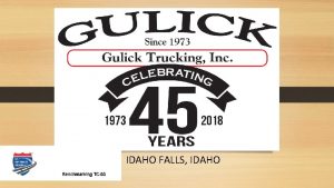 IDAHO FALLS IDAHO GULICK TRUCKING TIRE MAINTENANCE CONTROLING