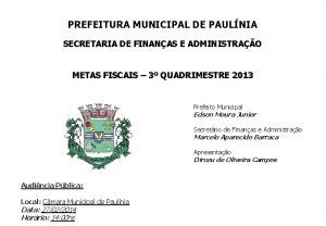 PREFEITURA MUNICIPAL DE PAULNIA SECRETARIA DE FINANAS E