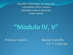 Republica Bolivariana de Venezuela Universidad Nueva Esparta Administracin