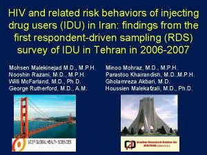 HIV and related risk behaviors of injecting drug
