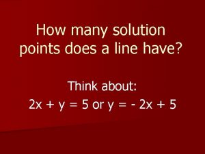 How many solution points does a line have