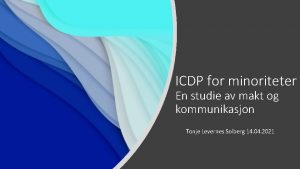 ICDP for minoriteter En studie av makt og