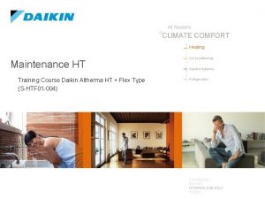 All Seasons CLIMATE COMFORT Heating Maintenance HT Training