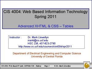 CIS 4004 Web Based Information Technology Spring 2011