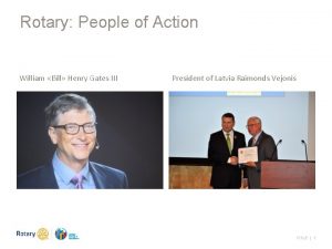 Rotary People of Action William Bill Henry Gates