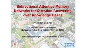 Bidirectional Attentive Memory Networks for Question Answering over