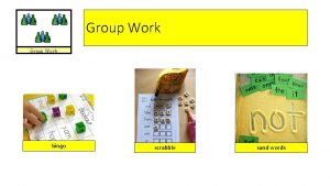 Group Work bingo scrabble sand words Scrabble instructions