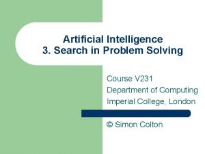 Artificial Intelligence 3 Search in Problem Solving Course