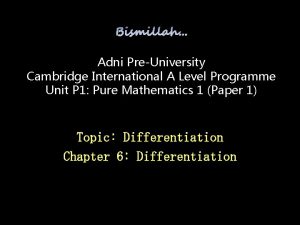 Adni PreUniversity Cambridge International A Level Programme Unit