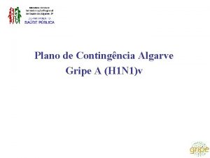 Plano de Contingncia Algarve Gripe A H 1