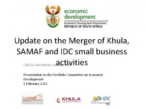 Update on the Merger of Khula SAMAF and