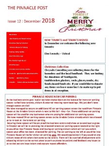 THE PINNACLE POST Issue 12 December 2018 HEADLINES