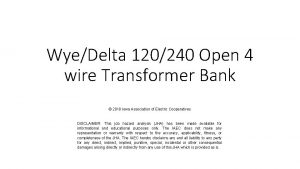 WyeDelta 120240 Open 4 wire Transformer Bank 2018