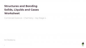 Structures and Bonding Solids Liquids and Gases Worksheet