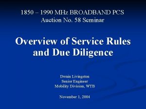 1850 1990 MHz BROADBAND PCS Auction No 58