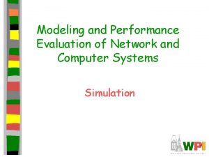 Modeling and Performance Evaluation of Network and Computer