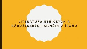 LITERATURA ETNICKCH A NBOENSKCH MENIN V RNU ZERBJDNCITURCIAZEROV