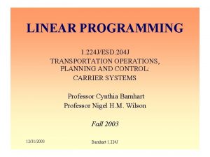 LINEAR PROGRAMMING 1 224 JESD 204 J TRANSPORTATION