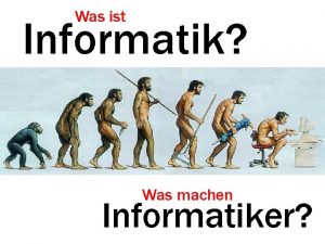 Was ist Informatik Was machen Informatiker Computer science