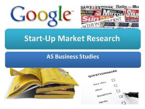 StartUp Market Research AS Business Studies Aims and