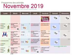 Programme des activits Novembre 2019 Sortie avec les