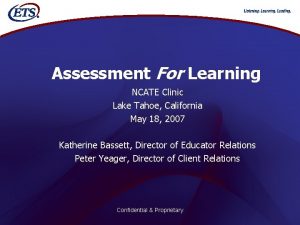 Assessment For Learning NCATE Clinic Lake Tahoe California