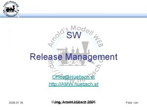 SW Release Management OfficeHuebsch at http AMW huebsch