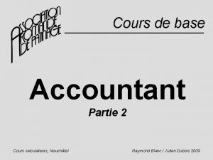 Cours de base Accountant Partie 2 Cours calculateurs