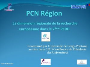 PCN Rgion La dimension rgionale de la recherche