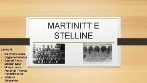 MARTINITT E STELLINE Lavoro di De Chirico Giulia