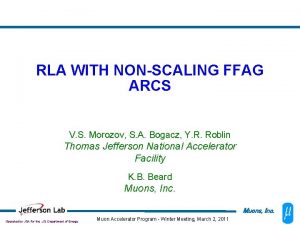 RLA WITH NONSCALING FFAG ARCS V S Morozov