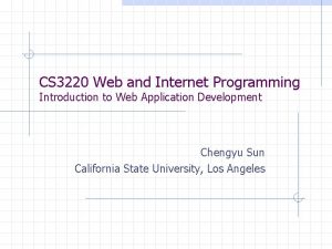 CS 3220 Web and Internet Programming Introduction to