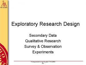 Exploratory Research Design Secondary Data Qualitative Research Survey