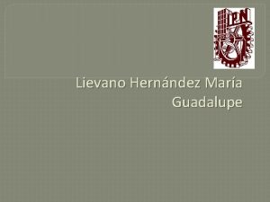 Lievano Hernndez Mara Guadalupe Ttulos recientes Desarrollador experto