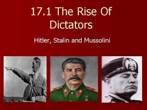 17 1 The Rise Of Dictators Hitler Stalin