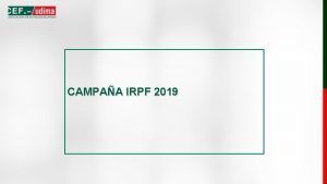 CAMPAA IRPF 2019 GESTION DEL IMPUESTO GESTION DEL