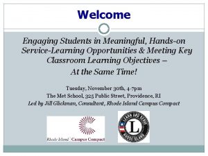 Welcome Engaging Students in Meaningful Handson ServiceLearning Opportunities