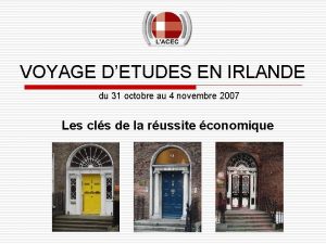 VOYAGE DETUDES EN IRLANDE du 31 octobre au