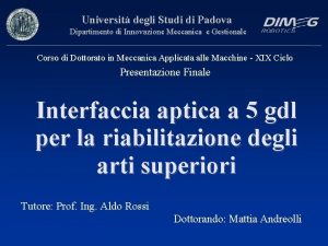 Universit degli Studi di Padova Dipartimento di Innovazione