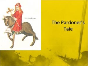 The Pardoners Tale The Pre Tale Section The