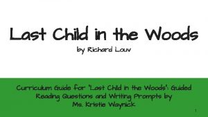 Last Child in the Woods by Richard Louv