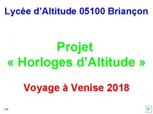 Lyce dAltitude 05100 Brianon Projet Horloges dAltitude Voyage