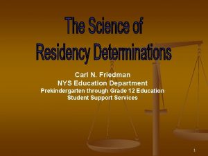 Carl N Friedman NYS Education Department Prekindergarten through