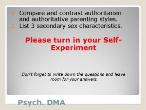 Compare and contrast authoritarian and authoritative parenting styles