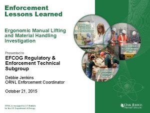 Enforcement Lessons Learned Ergonomic Manual Lifting and Material