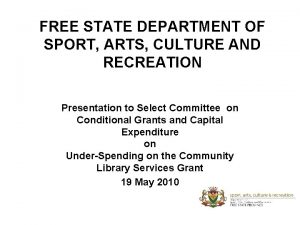 FREE STATE DEPARTMENT OF SPORT ARTS CULTURE AND