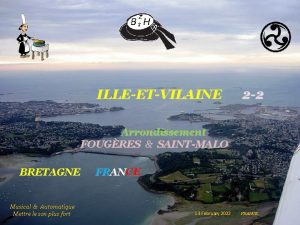 ILLEETVILAINE 2 2 Arrondissement FOUGRES SAINTMALO BRETAGNE Musical