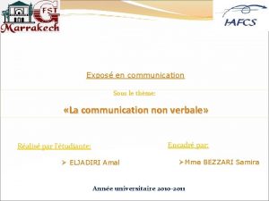 Expos en communication Sous le thme La communication